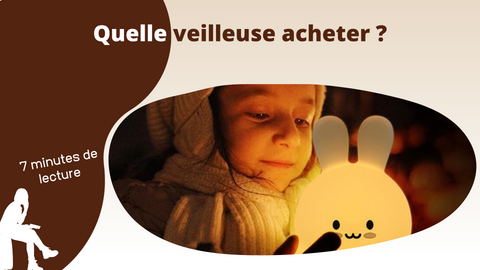 Quelle veilleuse acheter Blog